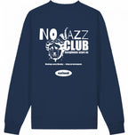 No Jazz Club Sweatshirt